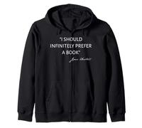 Infinitely Prefer a Book Funny Austenite Jane Austen Zip Hoodie