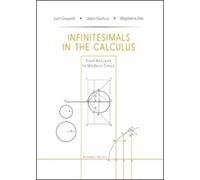 Infinitesimals in the Calculus from Ancient to Modern Times