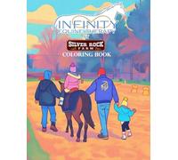 Infinity Equine Therapy Coloring Book: Silver Rock Farm