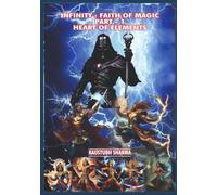 INFINITY:FAITH OF MAGIC PART-1 HEART OF ELEMENTS