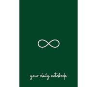 Infinity Notebook: Motivational And Inspirational Journal