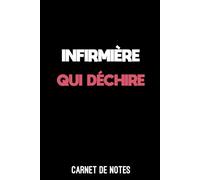 infirmière qui déchire: Carnet de notes infirmière | Bloc notes A5 (6x9 pouces - 15,24 x 22,86 cm) | 100 pages lignées à remplir