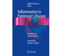 Inflammation in Parkinson's Disease: Scientific and Clinical Aspects