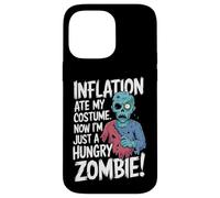 Inflation Ate My Costume I'm just A Hungry Zombie Case for iPhone 14 Pro Max