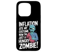 Inflation Ate My Costume I'm just A Hungry Zombie Case for iPhone 15 Pro