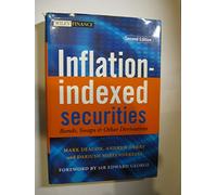 Inflation-indexed Securities: Bonds, Swaps and Other Derivatives: 261 (The Wiley Finance Series)