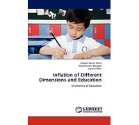 Inflation of Different Dimensions and Education: Economics of Education