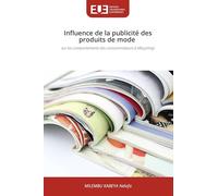 Influence de la publicité des produits de mode: sur les comportements des consommateurs à Mbujimayi