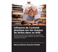 Influence de l'activité physique sur les niveaux de stress dans un IFES: Étude de cas auprès des travailleurs de l'éducation à l'Université ... du Paraná-Campus Medianeira-PR, Brésil