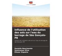 Influence de l'utilisation des sols sur l'eau du barrage de São Gonçalo-PB: Impacts de l'utilisation des sols sur l'eau du barrage de São Gonçalo-PB