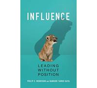 Influence: Leading Without Position