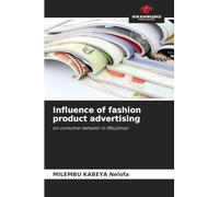 Influence of fashion product advertising: on consumer behavior in Mbujimayi