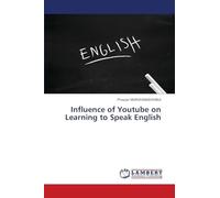 Influence of Youtube on Learning to Speak English
