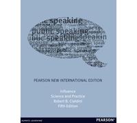 Influence: Science and Practice – Pearson New International Edition