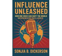 Influence Unleashed: How One Voice Can Shift The World