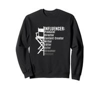 Influencer, Content Creator, Producer, Writer I do it All! Sweatshirt