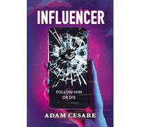 Influencer: The addictive, page-turning, psychological thriller