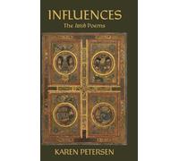 Influences: The Irish Poems