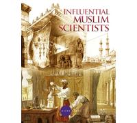Influential Muslim Scientists (Islamic Heritage)