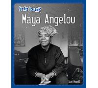 Info Buzz: Black History: Maya Angelou