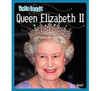 Queen Elizabeth II: History: Queen Elizabeth II (Info Buzz: History)