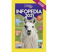 Infopedia 2021 (National Geographic Kids)