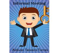 Informal Meeting