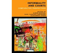 Informality and Courts : Comparative Perspectives