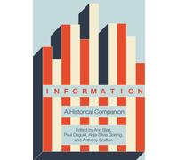Information : A Historical Companion