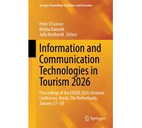 Information and Communication Technologies in Tourism 2026 : Proceedings of the ENTER 2026 eTourism Conference, Breda, The Netherlands, January 27-30