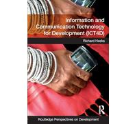Information and Communication Technology for Development – Routledge Perspectives on Development