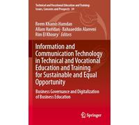 Information and Communication Technology in Technical and Vocational Education and Training for Sustainable and Equal Opportunity: Business Governance ... Training: Issues, Concerns and Prospects, 39)