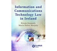 Information and Communications Technology Law in Ireland