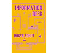 Information Desk: An Epic (Penguin Poets)