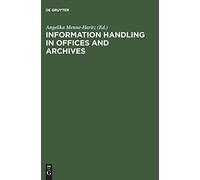 Information handling in offices and archives