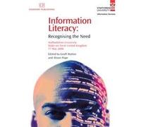 Information Literacy: Recognising the Need