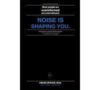 Information Quality Made Simple: How to Filter Bad Information, Detect Signal, and Think Clearly in a Noisy World (The Made Simple Framework: Clear thinking for complex systems.)
