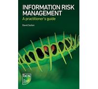 Information Risk Management: A practitioner's guide