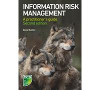 Information Risk Management: A practitioner's guide