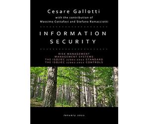Information security - 2022 Edition. Risk management. Management systems. The ISO/IEC 27001:2022 standard. The ISO/IEC 27002:2022 controls.