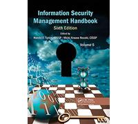 Information Security Management Handbook, Volume 5