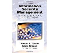 Information Security Management Handbook, Fourth Edition, Volume III