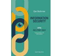 Information Security using ISO 27001:2022