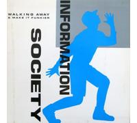 Information Society - INFORMATION SOCIETY / WALKING AWAY