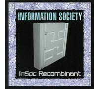 Information Society - Insoc Recombinant