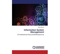 Information System Management: ICT Ambidexterity Theory and ERP Reengineering