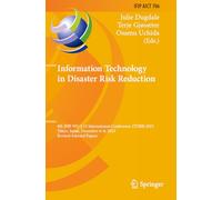 Information Technology in Disaster Risk Reduction: 8th IFIP WG 5.15 International Conference, ITDRR 2023, Tokyo, Japan, December 4-6, 2023, Revised ... and Communication Technology, 706)
