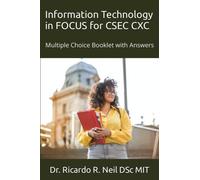 Information Technology in FOCUS for CSEC: Multiple Choice Booklet with Answers