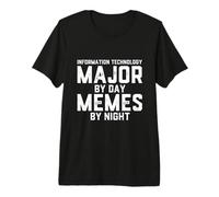 Information Technology Major By Day Memes Night IT Student Premium T-Shirt