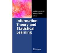Information Theory and Statistical Learning
